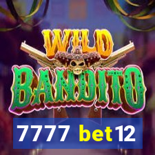 7777 bet12